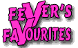 feVer's faVourites - So much Porn, So little fucken time!